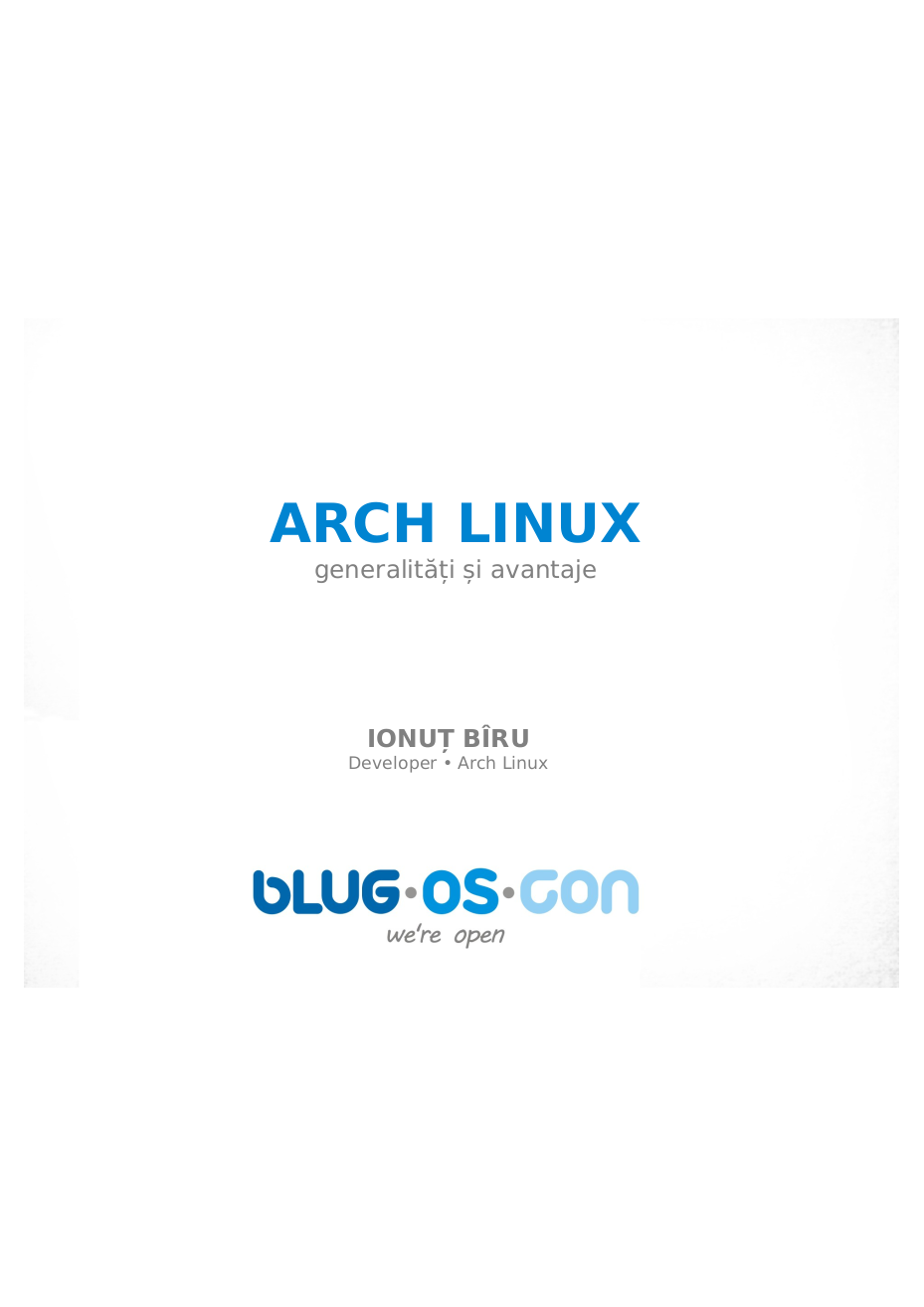 ARCH LINUX - generalitati si avantaje