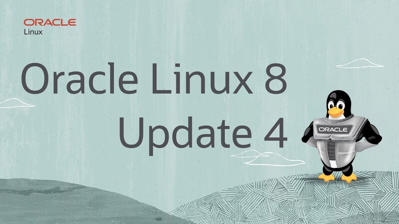 Oracle Linux 8 Update 4 maintains compatibility with Red Hat Enterprise Linux