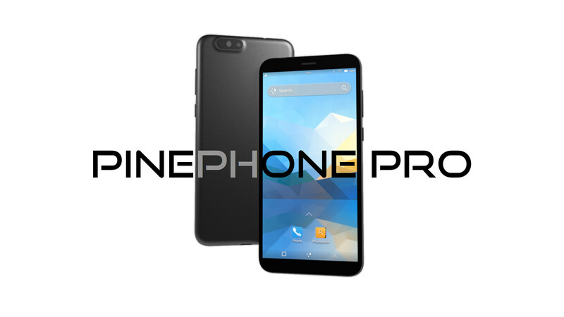 Noul PinePhone Pro - flagship-ul Pine64 - GNU/Linux