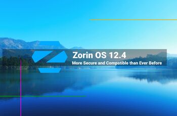 Zorin OS 12.4 – More Secure and Compatible than Ever Before  GNU/Linux