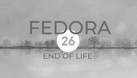 Fedora 26 atinge statutul de EOL la data de 1 iunie 2018 - GNU/Linux