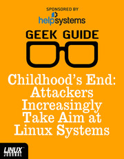 Childhood’s End: Attackers Increasingly Take Aim at Linux Systems