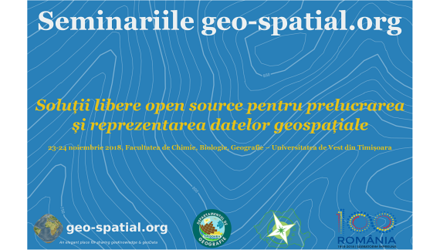 Seminar - Solutii libere open source pentru prelucrarea si reprezentarea datelor geospatiale, 23-24 noiembrie 2018 - Timisoara - GNU/Linux