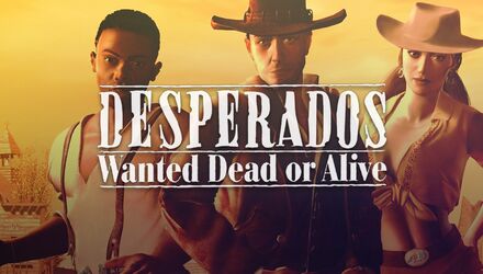 Desperados - Wanted Dead or Alive actualizata cu suport oficial Linux - GNU/Linux