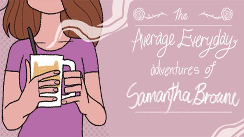 The Average Everyday Adventures of Samantha Browne gnulinux.ro