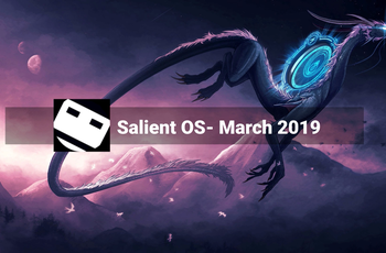 Salient OS -  March 2019  GNU/Linux
