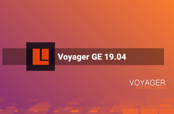 Voyager GE 19.04 - Linux 5.0, Ubuntu Disco Dingo  GNU/Linux