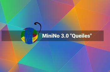 MiniNo 3.0 - Queiles - based on Debian (Jessie version).  GNU/Linux