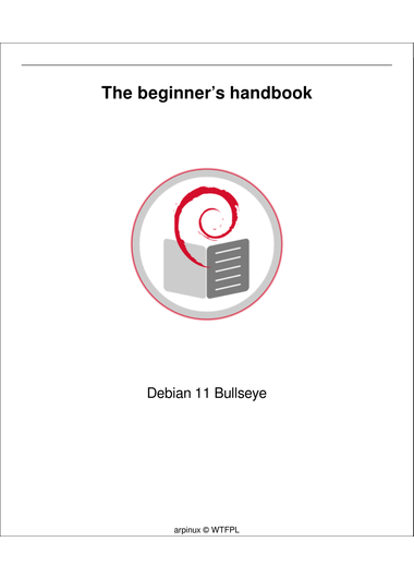 The Debian Bullseye beginners handbook