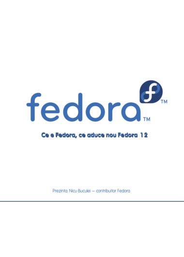 Ce este Fedora, ce aduce nou Fedora 12