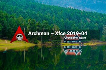 Archman – Xfce 2019.04 – Code name Abant  GNU/Linux