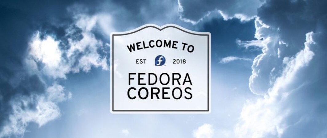 Fedora CoreOS - what next?