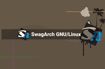 SwagArch GNU Linux 19.03  GNU/Linux