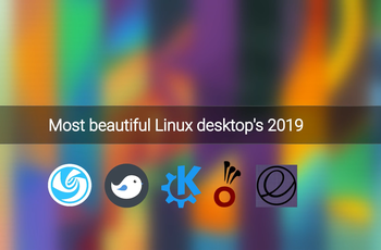 Most beautiful Linux desktops 2019  GNU/Linux