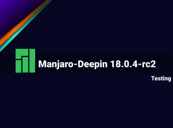 Manjaro Deepin - 18.0.4 RC2 GNU/Linux