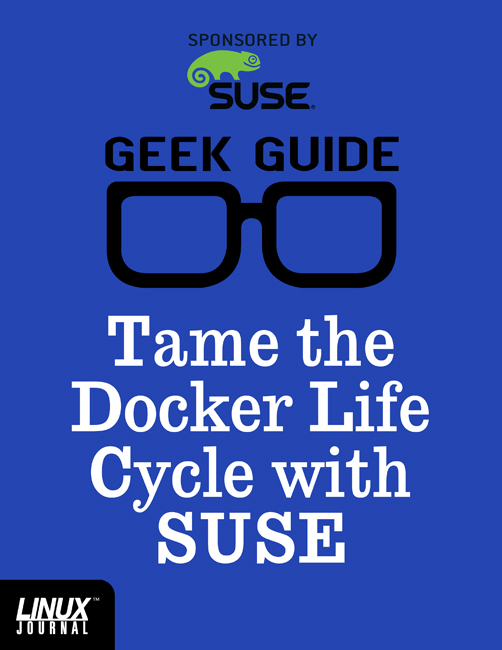 Tame the Docker Life Cycle with SUSE