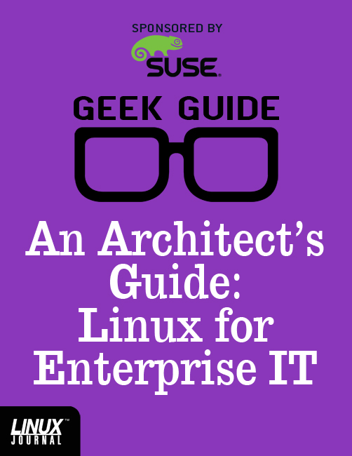 An Architect’s Guide: Linux for Enterprise IT