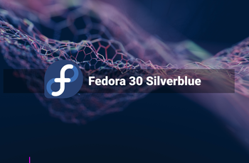 Fedora Silverblue 30 - updated visual style  GNU/Linux